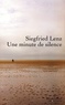 Siegfried Lenz - Une minute de silence.