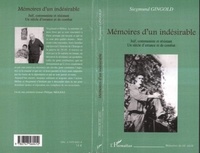 Siegmund Gingold - Mémoires d'un indésirable - Juif, communiste et résistant, un siècle d'errance et de combat.