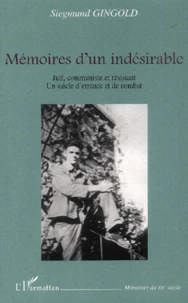 Mémoires d'un indésirable