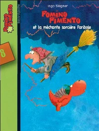 Pomino Pimento et la méchante sorcière Faribole