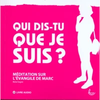 Qui dis-tu que je suis?
