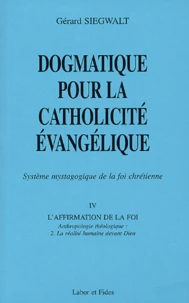 Dogmatique pour la catholicité évangélique