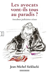 Les avocats vont-ils tous au paradis ?