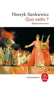 Quo Vadis ? Roman Des Temps Neroniens