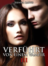 Verführt von einem Vampir - Band 2