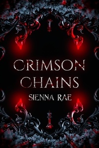  Sienna Rae - Crimson Chains.