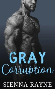 Gray Corruption