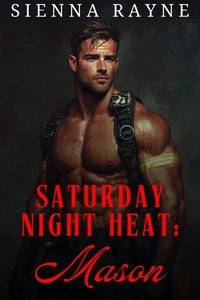 Saturday Night Heat: Mason