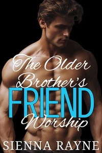 The Older Brother's Friend Worship