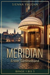 Meridian - Erster Sammelband