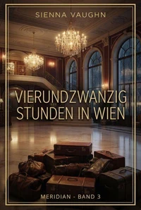 Vierundzwanzig Stunden in Wien