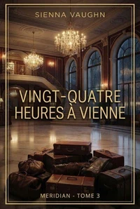 Vingt-Quatre Heures à Vienne