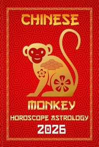 Monkey Chinese Horoscope 2026