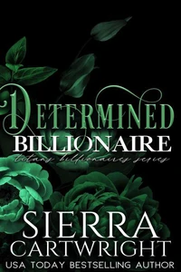 Determined Billionaire