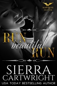  Sierra Cartwright - Run. Beautiful, Run.