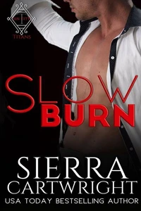 Slow Burn