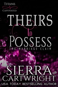 Theirs to Possess