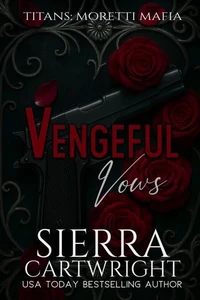 Vengeful Vows