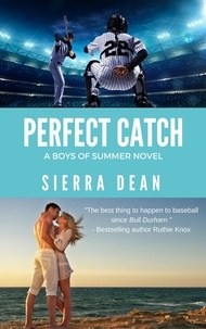  Sierra Dean - Perfect Catch.