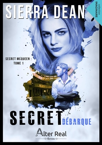 Secret McQueen Tome 1 Secret débarque