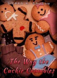 The Way the Cuckie Crumbles