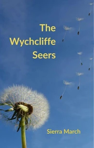 The Wychcliffe Seers