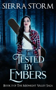 Tested by Embers