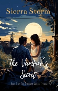  Sierra Storm - The Vampire's Secret - The Midnight Valley Saga.