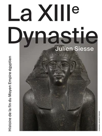 La XIIIe Dynastie