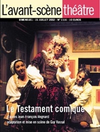 Sieur R. T. D. F. - L'avant-scène théâtre n°1116 : Le testament comique.