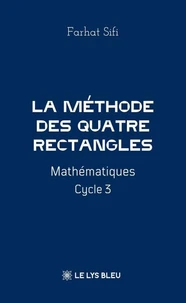 La méthode des Quatre Rectangles
