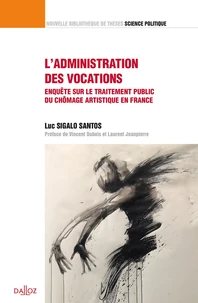 L'administration des vocations