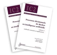 Processus décisionnels de Markov en intelligence artificielle (les 2 volumes)