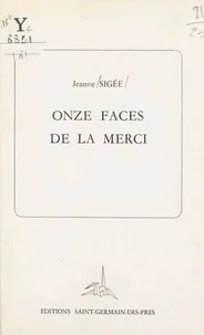 Onze faces de la merci