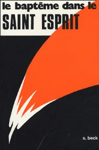 Le baptême dans le Saint-Esprit