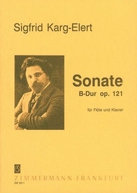 Sigfrid Karg-elert - Sonate en bémol majeur - op. 121. flute and piano..