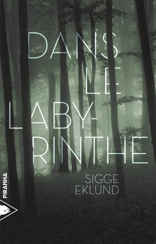 Sigge Eklund - Dans le labyrinthe.