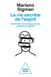 La vie secrète de l'esprit