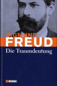Sigmund Freud - Die Traumdeutung.