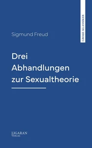 Drei Abhandlungen zur Sexualtheorie