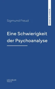 Eine Schwierigkeit der Psychoanalyse