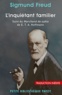 Sigmund Freud et Ernst Theodor Amadeus Hoffmann - L'inquiétant familier - Suivi du marchand de sable.