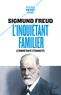Sigmund Freud - L'inquiétant familier - Suivi de Le Marchand de sable.