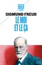 Sigmund Freud - Le moi et le ça.