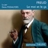 Sigmund Freud et Denis Podalydès - Le moi et le çà.