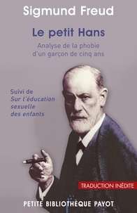 Sigmund Freud et Sigmund Freud - Le petit Hans.