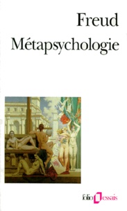 Sigmund Freud - Métapsychologie.