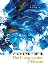 Sigmund Freud et A.A. Brill - The Interpretation of Dreams.