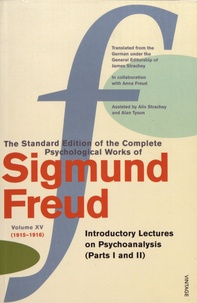 Sigmund Freud - The Standard Edition of the Complete Psychological Works of Sigmund Freud - Volume 15 (1915-1916) Introductory Lectures on Psychoanalysis (Parts I and II).