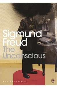 Sigmund Freud et Graham Frankland - The Unconscious.